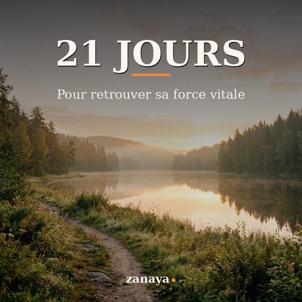 Ebook 21 jours pour retrouver sa force vitale de Zanaya, programme guidé jour après jour pour retrouver sa force vitale et son tonus
